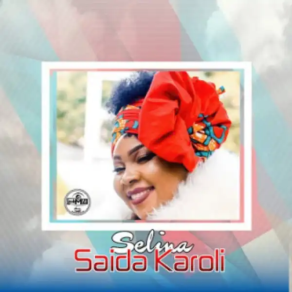Saida Karoli - Selina
